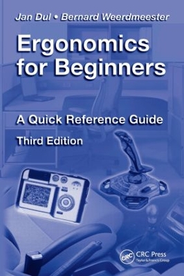 Ergonomics for Beginners: A Quick Reference Guide, Third Edition book