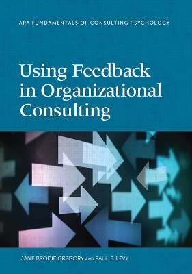 Using Feedback in Organizational Consulting book