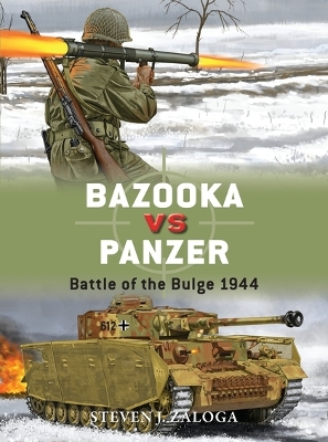 Bazooka vs Panzer by Steven J. Zaloga