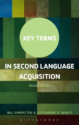 Key Terms in Second Language Acquisition by Professor Bill VanPatten