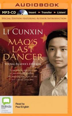 Mao's Last Dancer: Young Readers' Edition by Li Cunxin