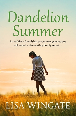 Dandelion Summer: A beautiful, heartwarming read from the bestselling author of Before We Were Yours book