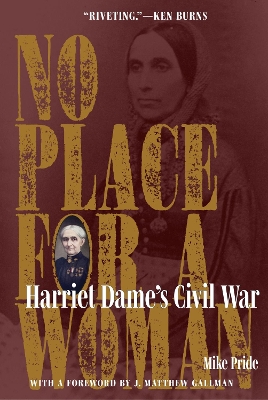 No Place for a Woman: Harriet Dame's Civil War book