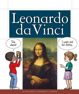 Leonardo Da Vinci by Linda Cernak
