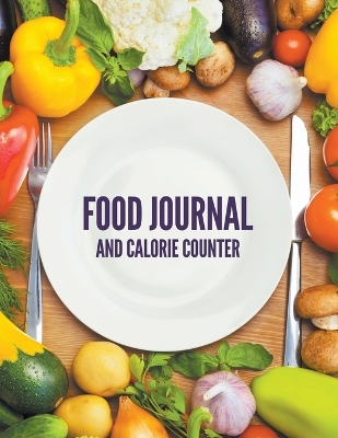 Food Journal And Calorie Counter book