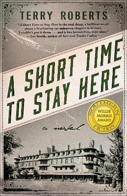 A Short Time to Stay Here by Terry Roberts