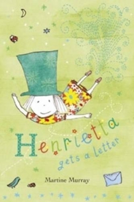 Henrietta Gets a Letter book