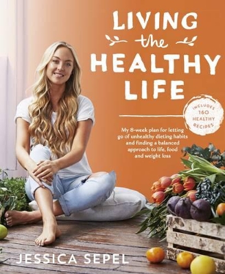 Living the Healthy Life book