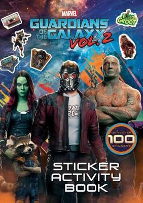 Marvel Guardians of the Galaxy Vol. 2: Sticker Activity Book book