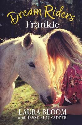 Dream Riders: Frankie book