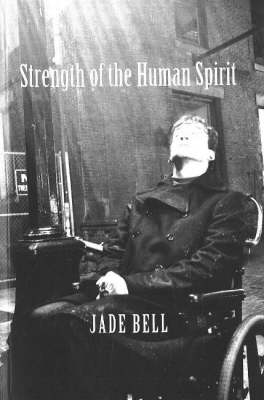 Strength of the Human Spirit book