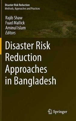Disaster Risk Reduction Approaches in Bangladesh book