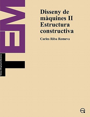 Disseny de Mquines II. Estructura Constructiva book