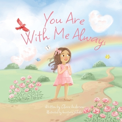 You Are With Me Always by Claire Anderson
