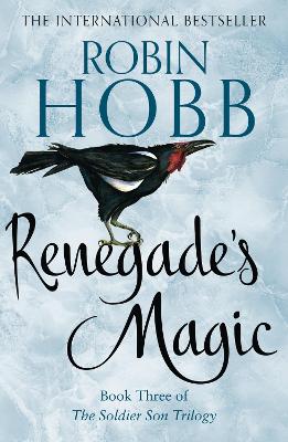 Renegade’s Magic (The Soldier Son Trilogy, Book 3) book