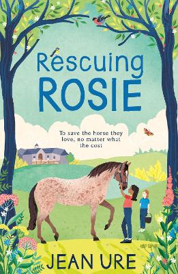 Rescuing Rosie by Jean Ure
