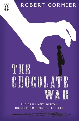 Chocolate War by Robert Cormier