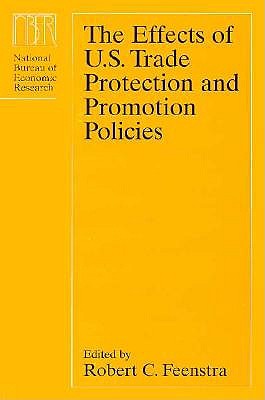 Effects of U.S.Trade Protection and Promotion Policies book