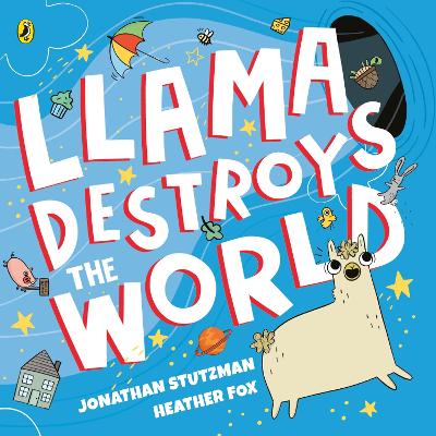 Llama Destroys the World book