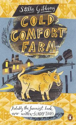 Cold Comfort Farm by Stella Gibbons