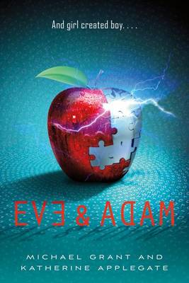 Eve & Adam by Katherine Applegate