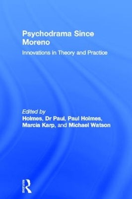 Psychodrama Since Moreno book