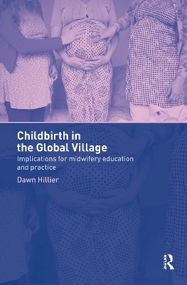 Childbirth in the Global Village book