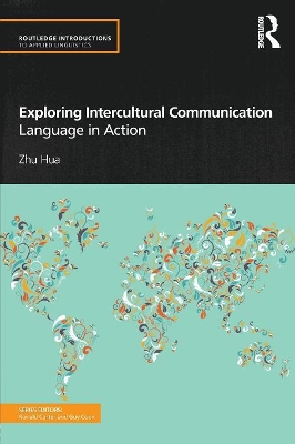 Exploring Intercultural Communication by Zhu Hua