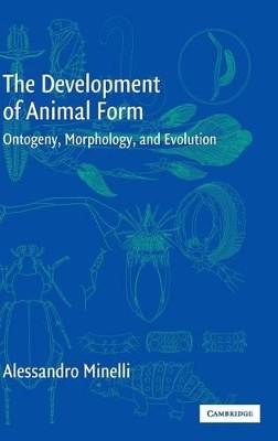 The Development of Animal Form by Alessandro Minelli