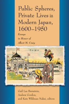 Public Spheres, Private Lives in Modern Japan, 1600-1950 book