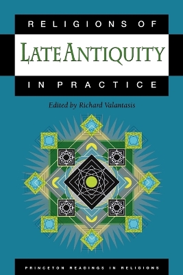 Religions of Late Antiquity in Practice book