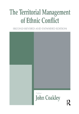 Territorial Management of Ethnic Conflict by John Coakley