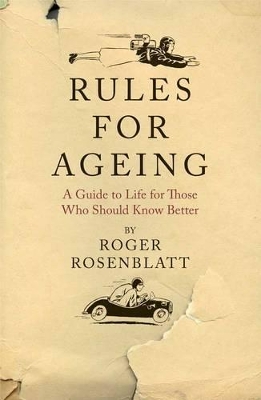 Rules for Ageing book