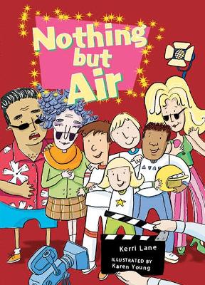 Rigby Literacy Collections Take-Home Library Upper Primary: Nothing But Air (Reading Level 29-30/F&P Levels T-U) book