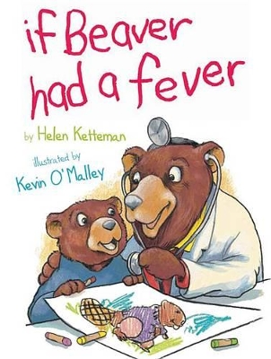 If Beaver Had a Fever book