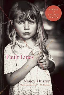 Fault Lines by Nancy Huston