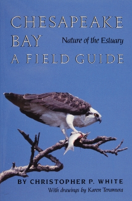 Chesapeake Bay Nature of the Estuary book