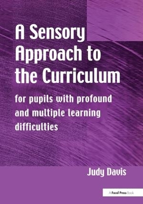 Sensory Approach to the Curriculum by Judy Davis
