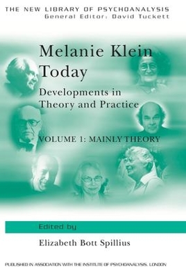 Melanie Klein Today by Elizabeth Bott Spillius