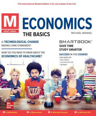 M: Economics, The Basics: 2024 Release ISE book