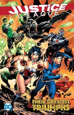 Justice League Their Greatest Triumphs book