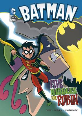Batman: Five Riddles for Robin by ,Michael Dahl