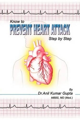 Know to Prevent Heart Attack Step by Step book