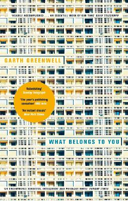 What Belongs to You by Garth Greenwell