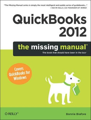 QuickBooks 2012: The Missing Manual book