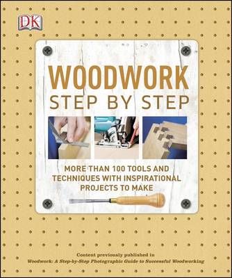 Woodwork Step by Step by DK
