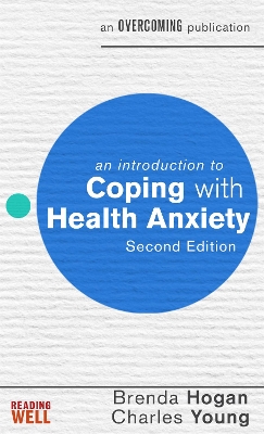 Introduction to Coping with Health Anxiety, 2nd edition book