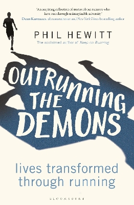 Outrunning the Demons: Lives Transformed through Running book