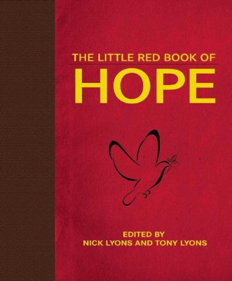 The Little Red Book of Hope by Nick Lyons