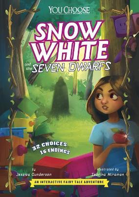 You Choose: Snow White and the Seven Dwarfs book